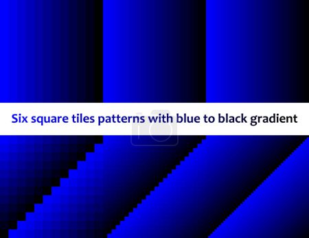 Blue to black in square tiles, seamless vector pattern, monochromatic, collection of six, for web, background, poster, banner