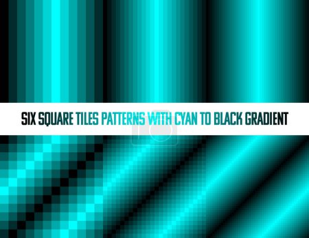 Cyan to black in square tiles, seamless vector pattern, monochromatic, collection of six, for web, background, poster, banner