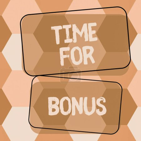 Photo for Text caption presenting Time For Bonus, Word for Limited exclusive offer, extra discounts, crazy deal - Royalty Free Image