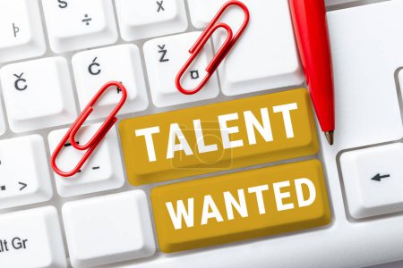 Conceptual caption Talent Wanted, Concept meaning method of identifying and extracting relevant gifted