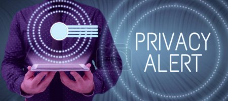 Photo for Conceptual display Privacy Alert, Business overview warns the user from the risk that may steal your data - Royalty Free Image