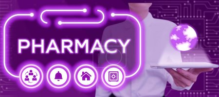 Photo for Sign displaying Pharmacy, Business overview to have or express a favorable opinion of, to accept as satisfactory - Royalty Free Image