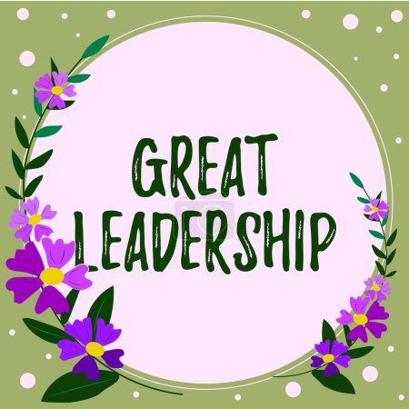 Photo for Conceptual display Great Leadership, Word Written on gather either formally or informally to bring up ideas Frame With Leaves And Flowers Around And Important Announcements Inside. - Royalty Free Image