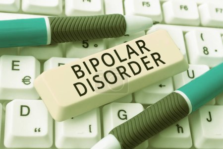 Photo for Sign displaying Bipolar Disorder, Concept meaning mental illness that brings severe high and low moods - Royalty Free Image
