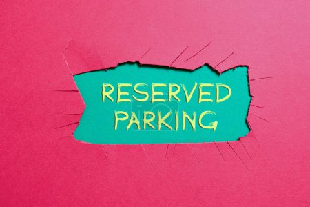 Photo for Hand writing sign Reserved Parking, Internet Concept parking spaces that are reserved for specific individuals - Royalty Free Image