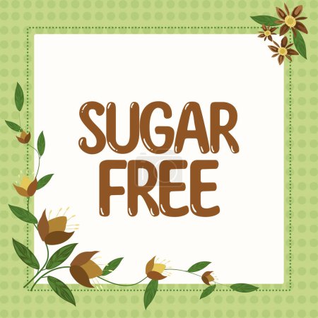 Foto de Signo de texto que muestra Sugar Free, Palabra para no contienen azúcar y solo tienen edulcorante artificial en su lugar - Imagen libre de derechos