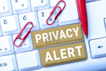 Photo for Text showing inspiration Privacy Alert, Concept meaning warns the user from the risk that may steal your data - Royalty Free Image