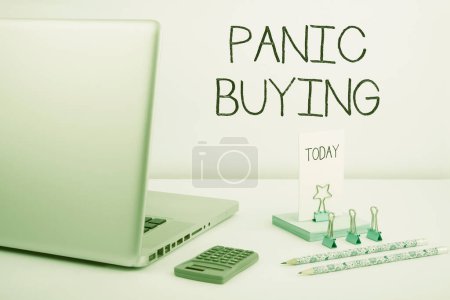 Photo for Writing displaying text Panic Buying, Internet Concept buying large quantities due to sudden fear of coming shortage - Royalty Free Image