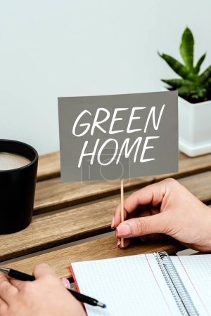 Photo for Hand writing sign Green Home, Business approach An area filled with plants and trees where you can relax - Royalty Free Image