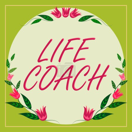 Photo for Inspiration showing sign Life Coach, Business overview A person who advices clients how to solve their problems or goals - Royalty Free Image