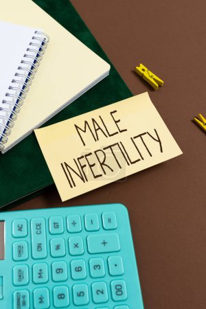 Photo for Text sign showing Male Infertility, Word for the inability to cause pregnancy in a fertile - Royalty Free Image