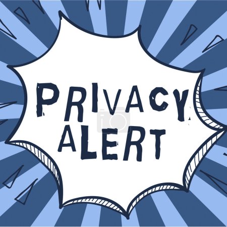Photo for Text caption presenting Privacy Alert, Business concept warns the user from the risk that may steal your data - Royalty Free Image