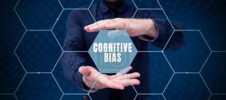 Photo for Inspiration showing sign Cognitive Bias, Word for Psychological treatment for mental disorders - Royalty Free Image