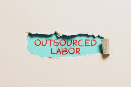 Photo for Conceptual caption Outsourced Labor, Concept meaning jobs handled or getting done by external workforce - Royalty Free Image