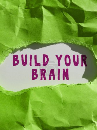 Foto de Texto que muestra inspiración Construye tu cerebro, Palabra Escrito en actividades mentales para mantener o mejorar las habilidades cognitivas - Imagen libre de derechos
