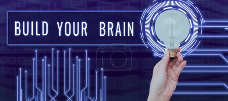Foto de Leyenda conceptual Construye tu cerebro, Idea de negocio actividades mentales para mantener o mejorar las habilidades cognitivas - Imagen libre de derechos