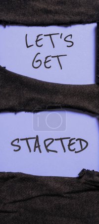 Photo for Inspiration showing sign Lets Get Started, Conceptual photo To begin doing or working on something Bring it ON - Royalty Free Image