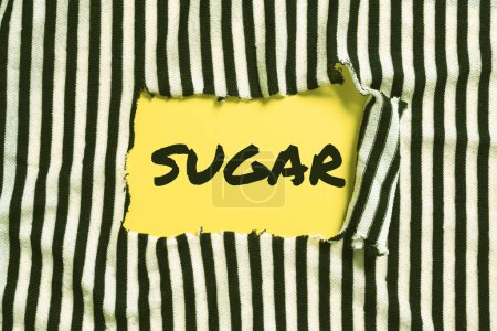 Téléchargez les photos : Signe affichant le sucre, approche d'affaires substance cristalline douce obtenue à partir de diverses plantes comme la canne - en image libre de droit