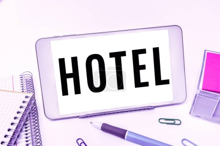 Photo for Handwriting text Hotel, Business showcase establishment providing accommodation meals services for travellers - Royalty Free Image