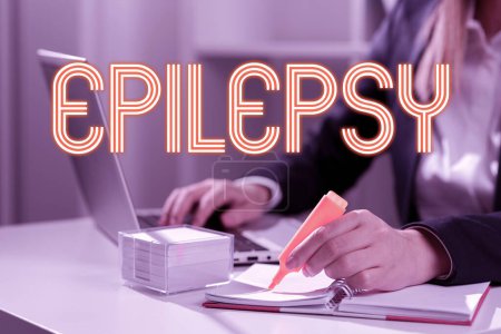Foto de Texto que muestra inspiración Epilepsia, escaparate de negocios Cuarto trastorno neurológico más común Convulsiones impredecibles - Imagen libre de derechos