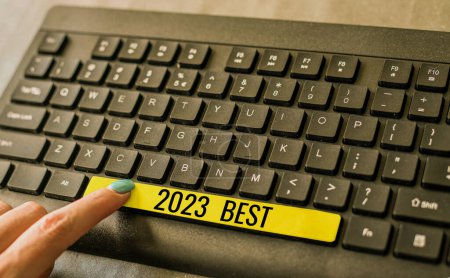 Téléchargez les photos : Signe d'écriture 2023 Meilleur, Concept d'entreprise Meilleure qualité dans tous les domaines se préparant pour l'année prochaine - en image libre de droit