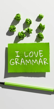 Photo for Inspiration showing sign I Love Grammar, Concept meaning act of admiring system and structure of language - Royalty Free Image
