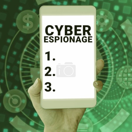 Photo for Inspiration showing sign Cyber Espionage, Business overview obtaining secrets and information without the permission - Royalty Free Image