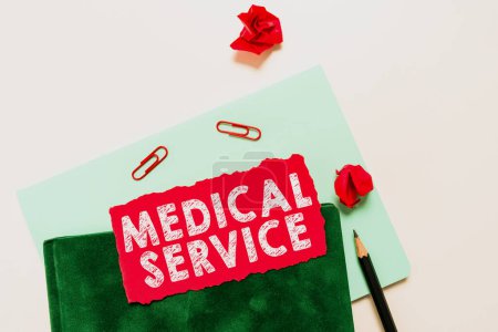 Photo for Writing displaying text Medical Service, Concept meaning treat illnesses and injuries that require medical response - Royalty Free Image
