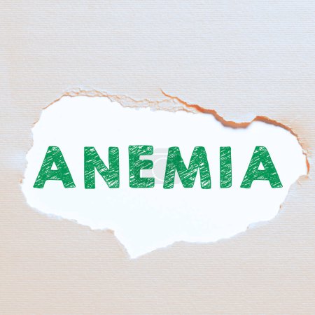 Photo for Sign displaying Anemia, Business idea condition where there deficiency of red cells of haemoglobin in blood - Royalty Free Image
