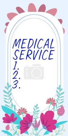 Photo for Sign displaying Medical Service, Word for treat illnesses and injuries that require medical response - Royalty Free Image