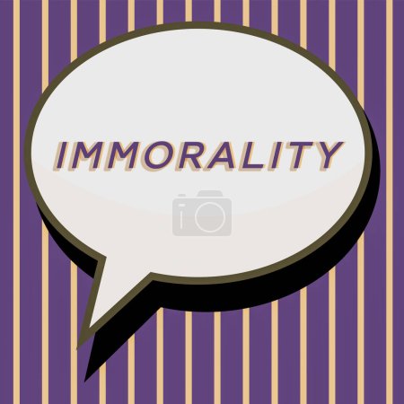 Photo for Handwriting text Immorality, Business showcase the state or quality of being immoral, wickedness - Royalty Free Image
