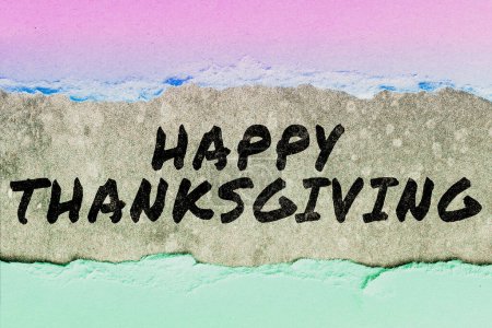 Téléchargez les photos : Panneau texte montrant Joyeux Thanksgiving, Aperçu des affaires Fête nationale des récoltes célébrée en novembre - en image libre de droit