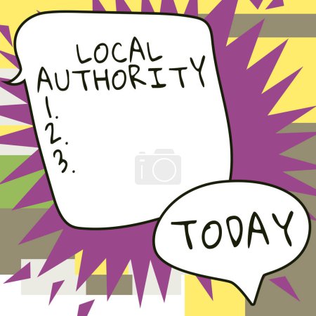 Téléchargez les photos : Inspiration montrant signe Autorité locale, Parole écrite sur le groupe de personnes qui gouvernent une région en particulier une ville - en image libre de droit