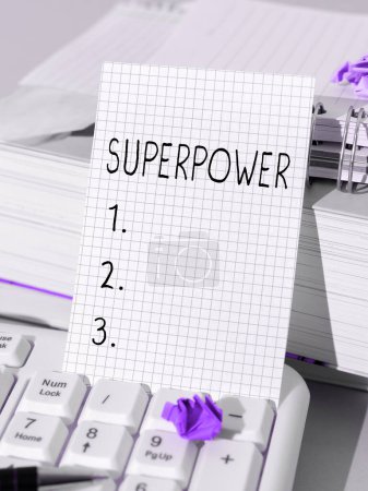 Photo for Writing displaying text Superpower, Business showcase a power or ability of a kind enables and enforces the bearer - Royalty Free Image
