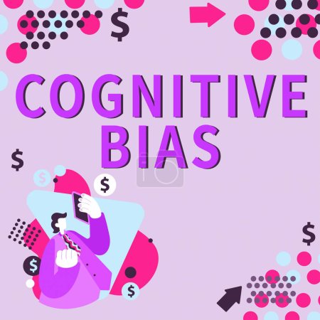 Photo for Text showing inspiration Cognitive Bias, Business showcase Psychological treatment for mental disorders - Royalty Free Image