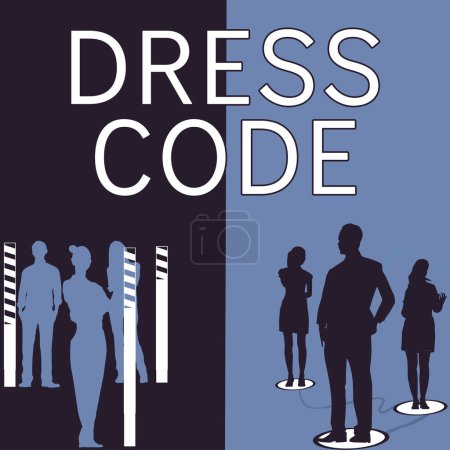 Photo for Inspiration showing sign Dress Code, Word for an accepted way of dressing for a particular occasion or group - Royalty Free Image