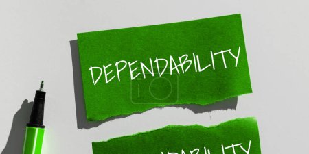Photo for Hand writing sign Dependability, Word for capable of being trusted or depended on - Royalty Free Image