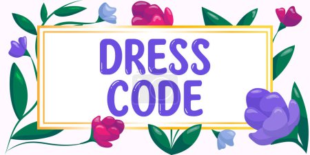 Photo for Hand writing sign Dress Code, Concept meaning an accepted way of dressing for a particular occasion or group - Royalty Free Image