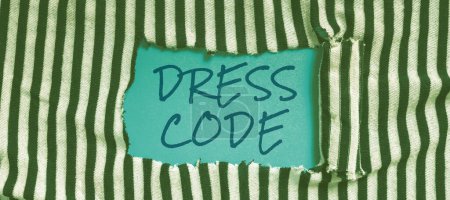 Photo for Hand writing sign Dress Code, Concept meaning an accepted way of dressing for a particular occasion or group - Royalty Free Image