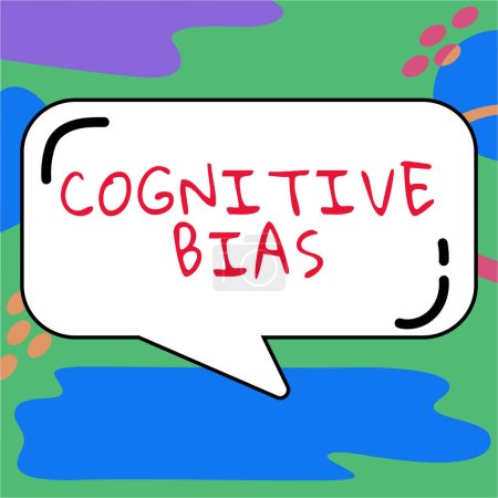 Photo for Sign displaying Cognitive Bias, Word Written on Psychological treatment for mental disorders - Royalty Free Image