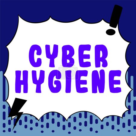 Téléchargez les photos : Signe affichant Cyber Hygiène, Mesures de photo conceptuelles que les utilisateurs d'ordinateurs prennent pour améliorer leur cybersécurité - en image libre de droit