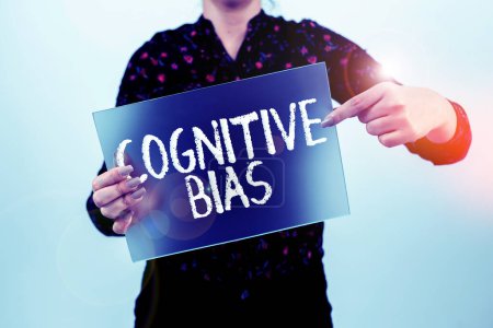 Photo for Text showing inspiration Cognitive Bias, Word Written on Psychological treatment for mental disorders - Royalty Free Image