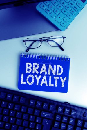 Photo for Hand writing sign Brand Loyalty, Word for Repeat Purchase Ambassador Patronage Favorite Trusted - Royalty Free Image