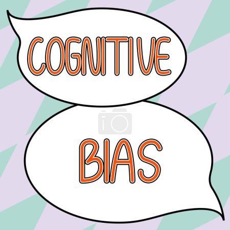 Photo for Hand writing sign Cognitive Bias, Business approach Psychological treatment for mental disorders - Royalty Free Image