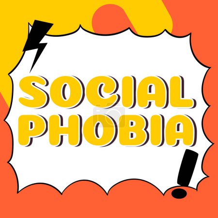 Photo for Sign displaying Social Phobia, Business concept overwhelming fear of social situations that are distressing - Royalty Free Image