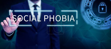 Photo for Text showing inspiration Social Phobia, Word Written on overwhelming fear of social situations that are distressing - Royalty Free Image