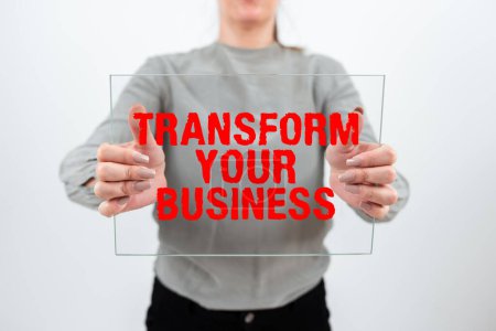 Photo for Text showing inspiration Transform Your Business, Business showcase Modify energy on innovation and sustainable growth - Royalty Free Image