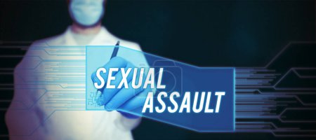 Photo for Inspiration showing sign Sexual Assault, Word for Instruction of issues relating to human sexuality and anatomy - Royalty Free Image