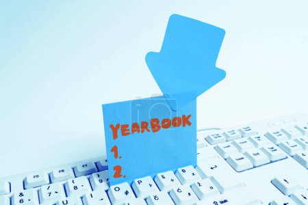 Photo for Inspiration showing sign Yearbook, Business approach publication compiled by graduating class as a record of the years activities - Royalty Free Image