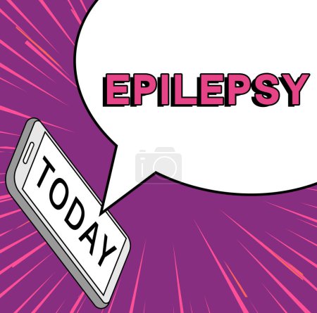 Photo for Inspiration showing sign Epilepsy, Internet Concept Fourth most common neurological disorder Unpredictable seizures - Royalty Free Image